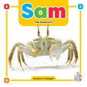 Sam: The Sound of s (Phonics Fun! ) (en Inglés)