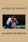 Les caprices de Marianne (en Francés)
