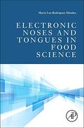 Electronic Noses and Tongues in Food Science (en Inglés)