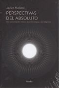 Perspectivas del Absoluto: Una Aproximación Místico-Fenomenológica a las Religiones