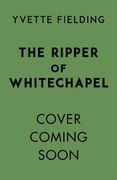 The Ripper of Whitechapel: Ghost Hunter Chronicles 2 (The Ghost Hunter Chronicles) (en Inglés)