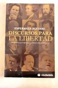 Discursos Para la Libertad