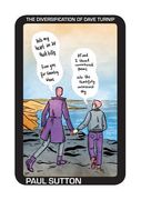 The Diversification of Dave Turnip (en Inglés)