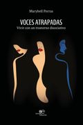 Voces Atrapadas (in Spanish)