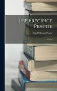 The Precipice Peattie (en Inglés)