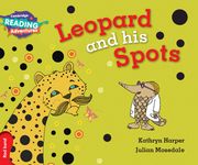 Cambridge Reading Adventures Leopard and His Spots Red Band (en Inglés)