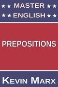 Master English Prepositions (en Inglés)