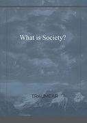 What is Society? 