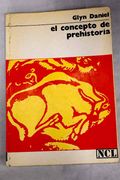 Concepto de Prehistoria el