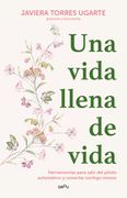 Una Vida Llena De Vida (in Spanish)