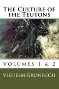 the culture of the teutons (en Inglés)