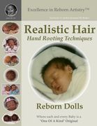 realistic hair,hand rooting techniques: reborn dolls & kits (en Inglés)