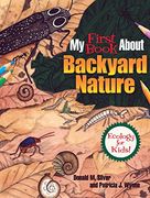 My First Book About Backyard Nature: Ecology for Kids! (Dover Children's Science Books) (en Inglés)