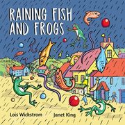 Raining Fish and Frogs (en Inglés)
