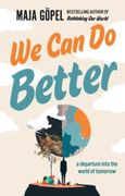 We can do Better (en Inglés)
