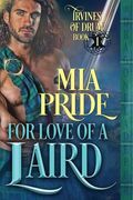For Love of a Laird (en Inglés)