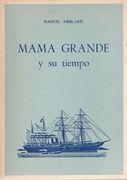 Mama Grande y su Tiempo
