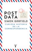 Postdata: Curiosa Historia de la Correspondencia