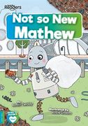 Not so new Mathew (Booklife Readers) (en Inglés)