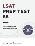Prep Test 88 Logical Reasoning Answer Explanations (en Inglés)