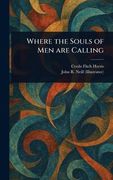 Where the Souls of men are Calling (en Inglés)
