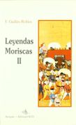 leyendas moriscas ii - f. guillén robles - sufi