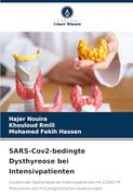Sars-Cov2-Bedingte Dysthyreose bei Intensivpatienten (en Alemán)