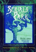 serials in the park: (en Inglés)