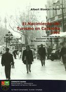 El nacimiento del turismo en Cataluña, 1908 : centenario de la Sociedad de Atracción de Forasteros de Barcelona