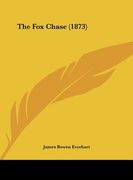 the fox chase (1873)