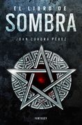 La Saga de la Ciudad 2. El Libro de Sombra