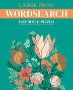 Large Print Wordsearch: Easy-To-Read Puzzles (en Inglés)