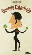 Querida Catastrofe (Narrativa (pulp))