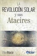 La Revolución Solar y sus Atacires (in Spanish)
