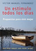 Un Estimulo Todos los Dias Propuestas Para Vivir Mejor