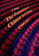 The Formation of Chinese Art Cinema: 1990-2003 (en Inglés)