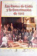 Las Cortes de Cádiz y la Constitución de 1812