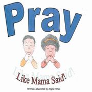 Pray Like Mama Said (en Inglés)