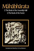 The Mahabharata, Volume 2: Book 2: The Book of Assembly; Book 3: The Book of the Forest (Mahabharata (English Translation by Univ of Chicago Press)) (en Inglés)