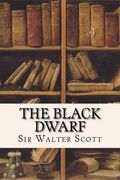 The Black Dwarf (en Inglés)