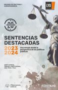 SENTENCIAS DESTACADAS 2023-2024 UNA MIRADA DESDE LA PERSPECTIVA DE LAS POLÍTICAS PÚBLICAS