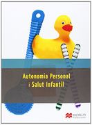 AUTONOMIA PERSONAL I SALUT INFANTIL (Educación Infantil) (en Catalán)