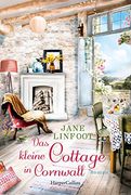 Das Kleine Cottage in Cornwall: Roman (en Alemán)