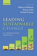 Leading Sustainable Change: An Organizational Perspective 