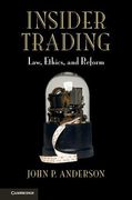 Insider Trading: Law, Ethics, and Reform (en Inglés)