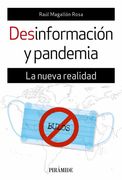 Desinformación y Pandemia: La Nueva Realidad