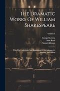 The Dramatic Works of William Shakespeare: With the Corrections and Illustrations of dr. Johnson, g. Steevens, and Others; Volume 5 (en Inglés)
