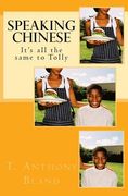 Speaking Chinese (en Inglés)