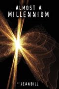 Almost a Millennium (en Inglés)