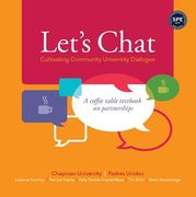 Let's Chat--Cultivating Community University Dialogue: A Coffee Table Textbook on Partnerships (en Inglés)